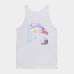 What a beautiful nightmare Tank Top